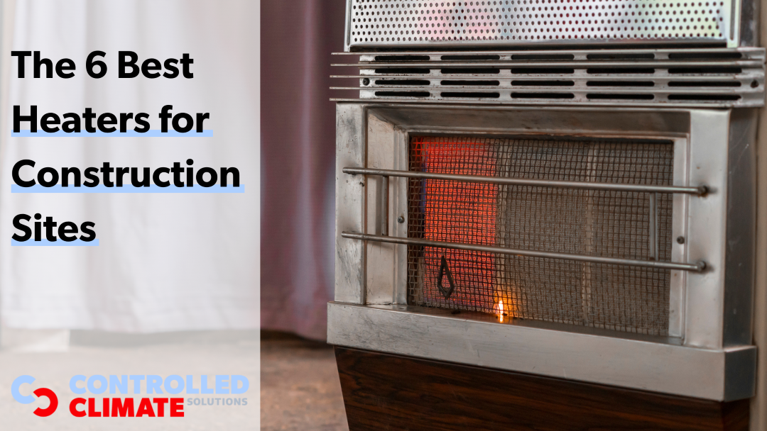 The 6 Best Heaters for Construction Sites - Full Size
